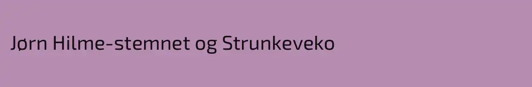 Jørn Hilme-stemnet og Strunkeveko